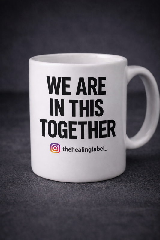 WE ARE IN THIS TOGETHER MUG